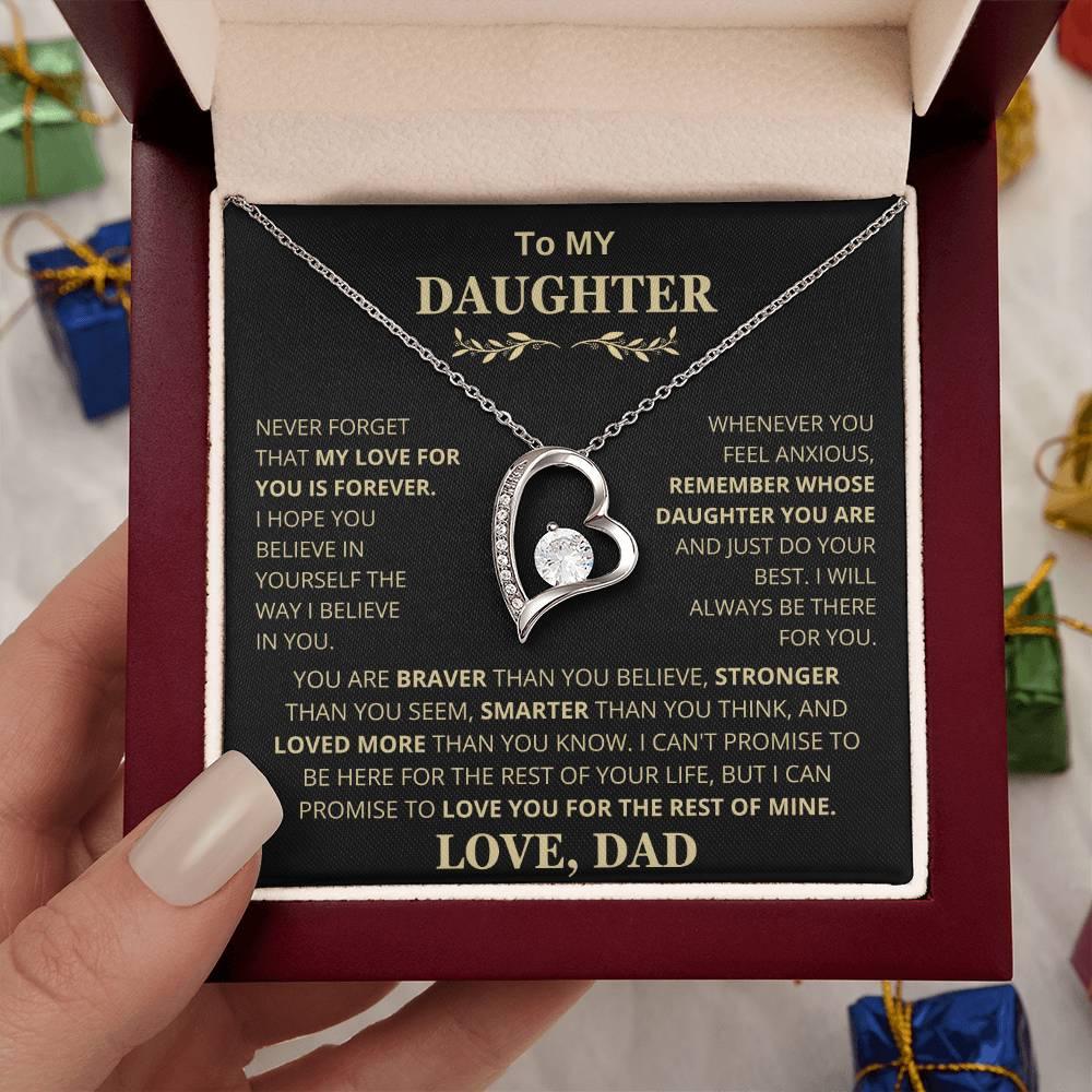 To My Daughter, Love Dad - My Love For You is Forever